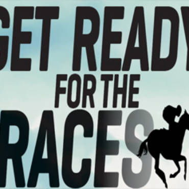 Get Ready For The Races